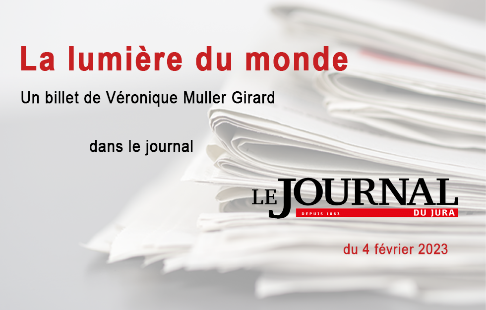 Le billet de Véronique Muller Girard JDJ 4 février 2023