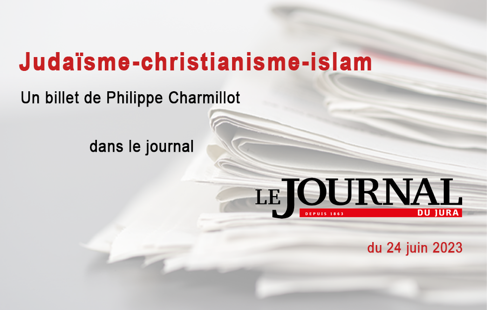 Le billet de Philippe Charmillot, JDJ 24 juin 2023