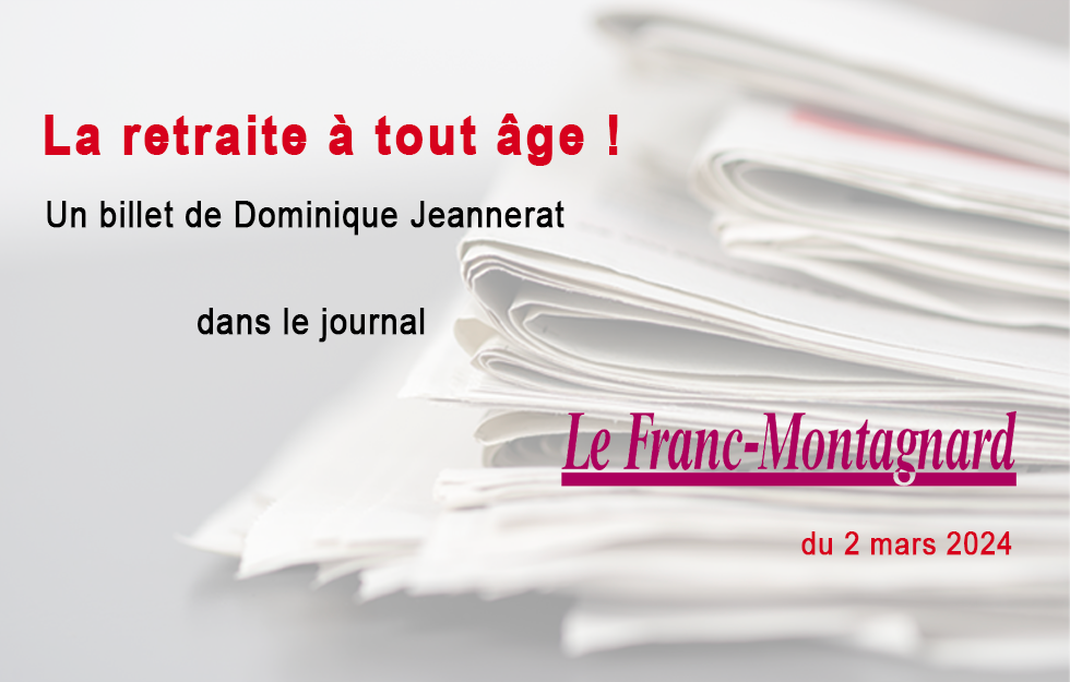 le billet de Dominique Jeannerat, Le Franc-Montagnard 02.03.2024
