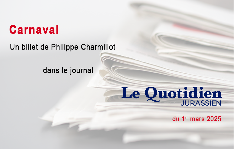 Le billet de Philippe Charmillot, LQJ 01.03.2025