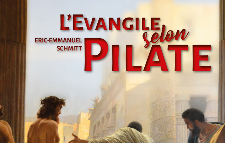 « L’Evangile selon Pilate»