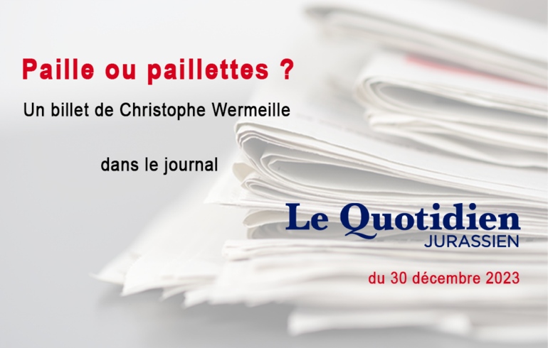 Paille ou paillettes ?