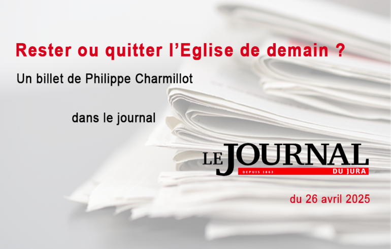 Rester ou quitter l’Eglise de demain ?