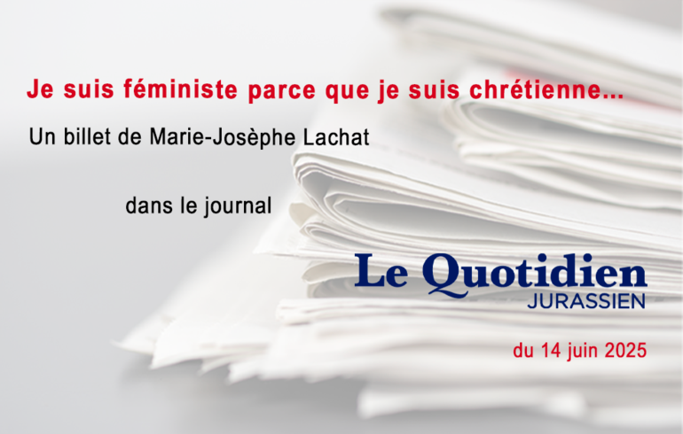 Je suis féministe parce que je suis chrétienne…