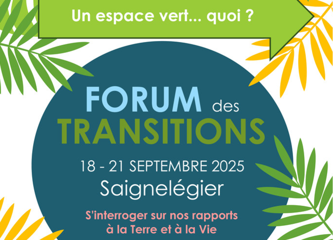 Forum des transitions : un espace « vert » …quoi ?