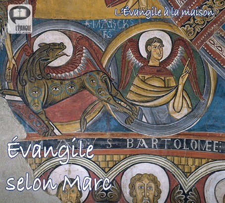Lecture de l’évangile de Marc